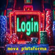 nova plataforma pagando no cadastro cassino